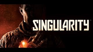 Singularity Playthrough 4 No Commentary