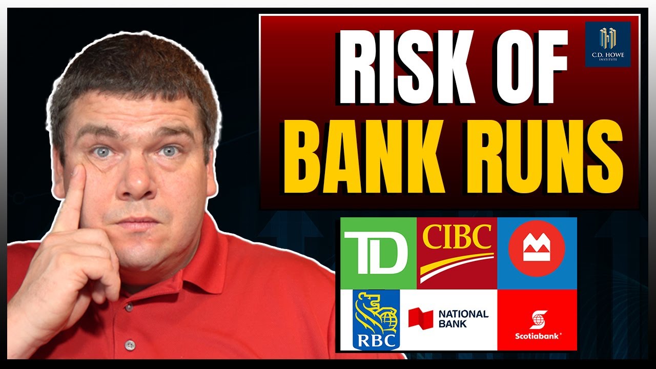 Canada Should Prepare for Bank Runs: C.D. Howe Report