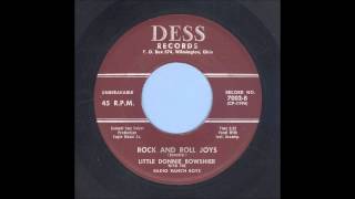 Video thumbnail of "Little Donnie Bowshier - Rock And Roll Joys - Rockabilly 45"