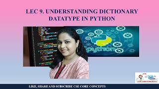 Famous Lec. 9 DICTIONARY DATATYPE IN PYTHON Wealth