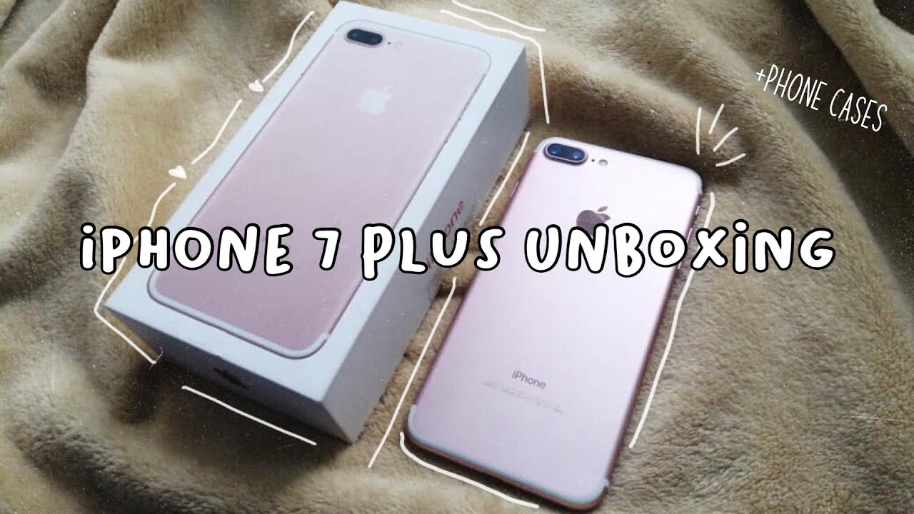 Iphone 7 Plus Aesthetic Unboxing Accessories 128gb Rose Gold Youtube