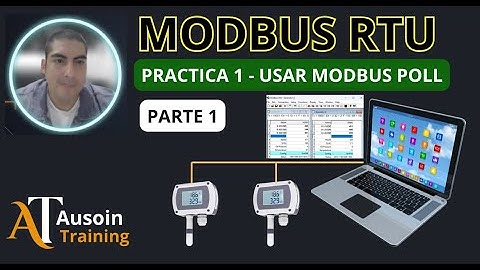 Practica 1: Usar Modbus Poll - Parte 1/3