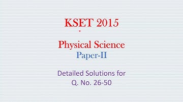 KSET 2015 Physical Science Paper 2 26-50