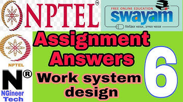Work System Design || week 6 || Nptel ||28 August 2021