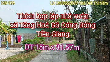 MS 166: Bán đất xã Tăng Hoà Gò Công Đông Tiền Giang