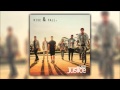 Justice Crew - Rise &amp; Fall (Full Audio)