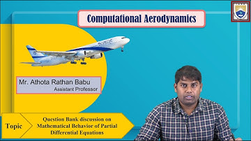 Question Bank discussion on Mathematical Behavior of PDE by Mr. Athota Rathan Babu
