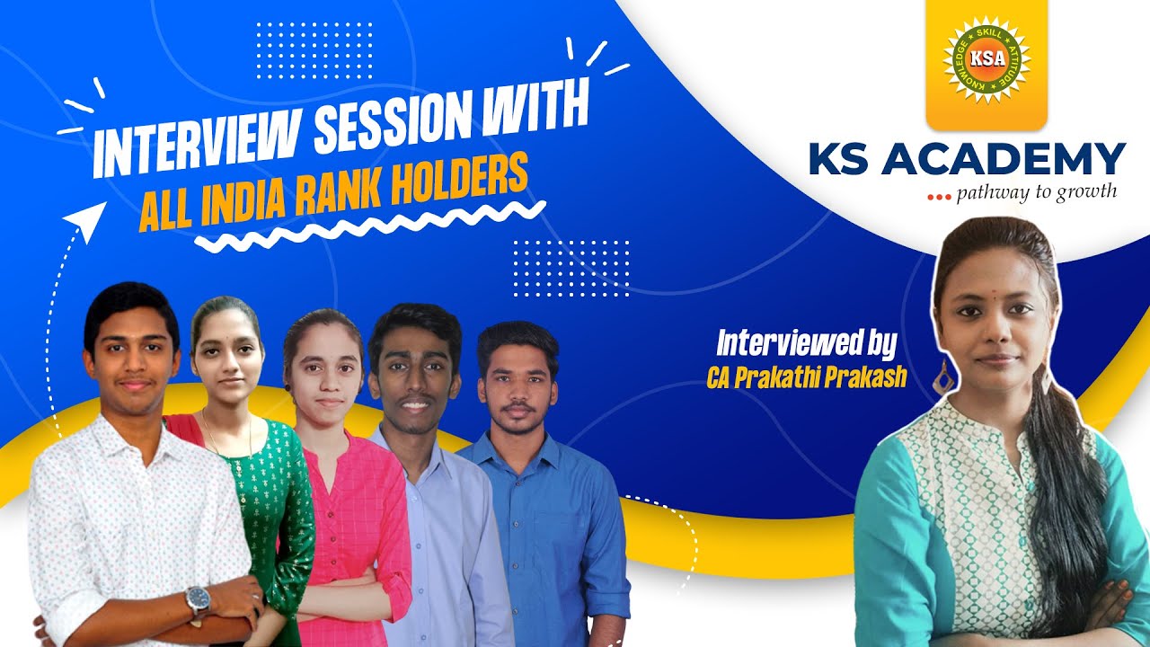 Interview Session with CA Intermediate Nov 21 KSA All India Rank (AIR ...
