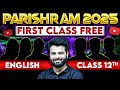 First class of english by anurag sir  parishram batch  class 12th science 