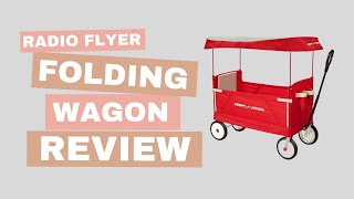 Things You'll Want to Know About the Radio Flyer Collapsible Wagon