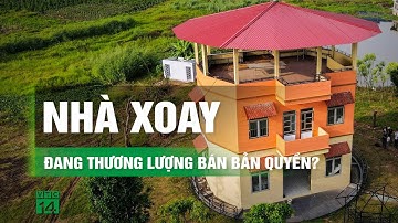 Xôn xao ngôi nhà xoay 360 độ ở Bắc Giang được trả 1 triệu USD bản quyền | VTC14