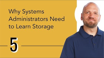 Why Systems Administrators Need to Learn Storage