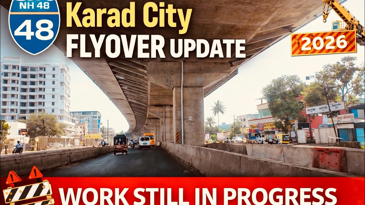 NH48 Pune–Bengaluru | Karad City Flyover Work Still in Progress 🚧