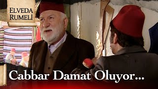 Terzi Hasan, Cabbar Efendinin Damatlığını Dikebilecek Mi? - Elveda Rumeli 29. Bölüm
