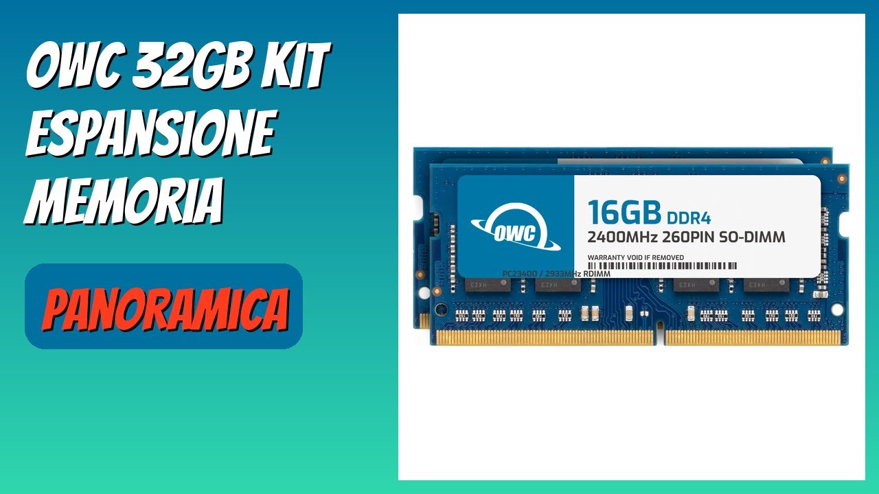 Kit Memoria RAM OWC 32GB (2x16GB) DDR4 2400MHz Per IMac Mid 2017 E Mac Mini Late 2018 - PC4-19200