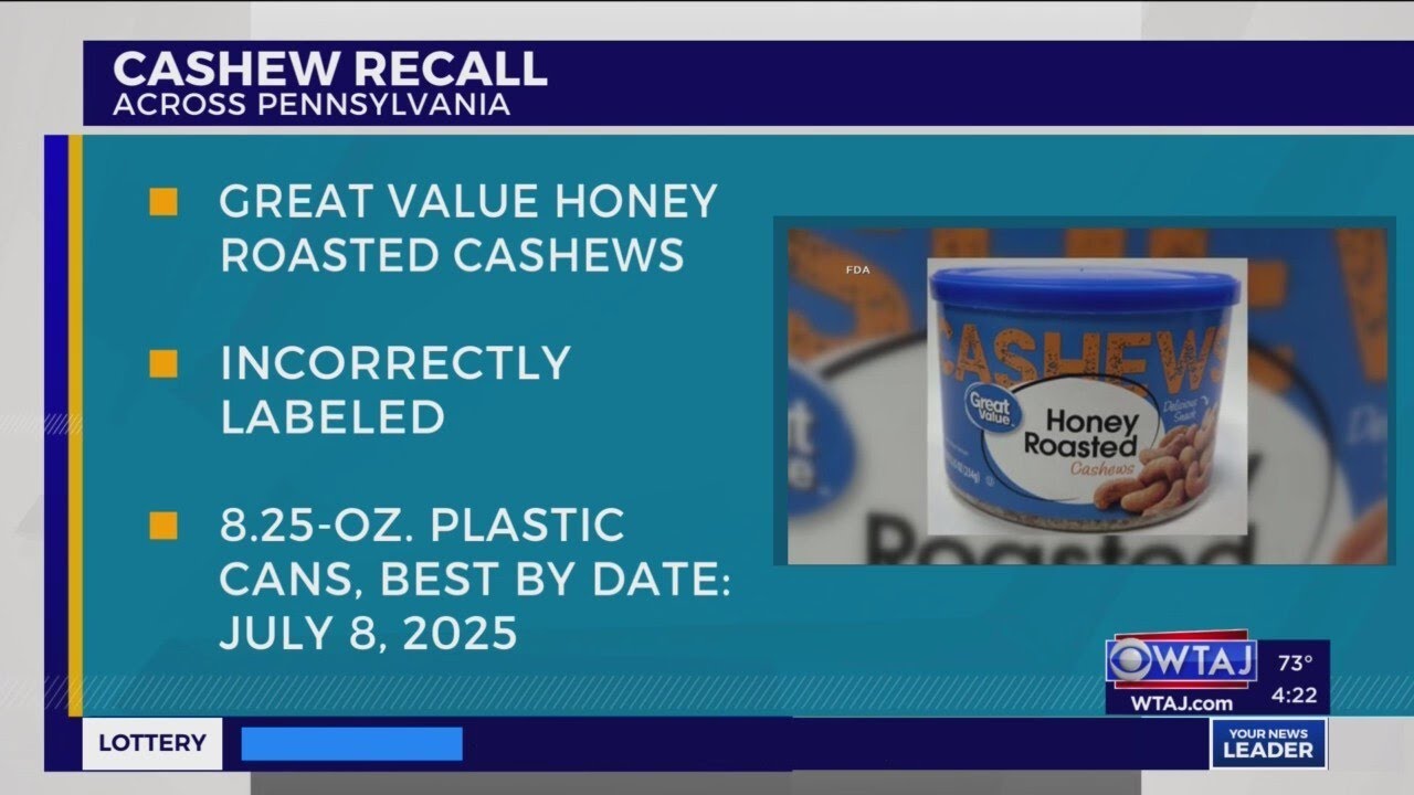 Cashews sold by Walmart are recalled in Pennsylvania
