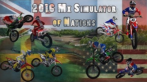 MX Simulator of Nations 2016