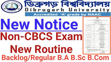 Dibrugarh University B.A B.Sc B.Com Non CBCS Regular And Backlog Exam New Revised Routine