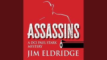 Chapter 17.4 & Chapter 18.1 - Assassins