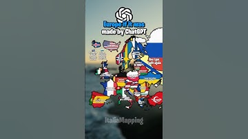 Europe if it was made by ChatGPT | ItaliaMapping #fypシ゚viral #mapping #mapper #geography #map