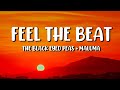 FEEL THE BEAT The Black Eyed Peas Maluma Letra Lyrics mp3