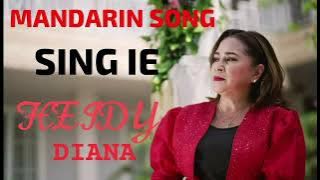 HEIDY DIANA   SING IE  MANDARIN SONG
