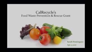 CalRecycle Grant Opportunity Informational Webinar 4.5.17