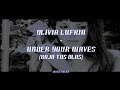 Olivia Lufkin - Under Your Waves sub espa&ntilde;ol 