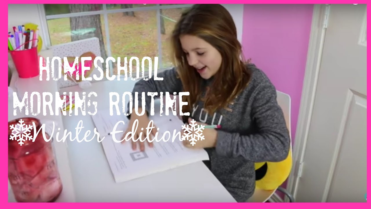 School Morning Routine | Annie's New 2016 Winter Edition Homeschool | best friends