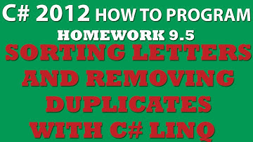 C# 9.5: Sorting Letters and Removing Duplicates With LINQ