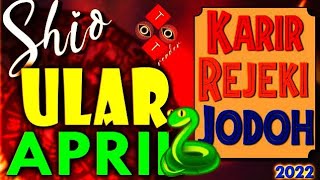 Shio ULAR 🐍 bulan APRIL 2022, ramalan JODOH , KARIR & REJEKI, Shio Ular