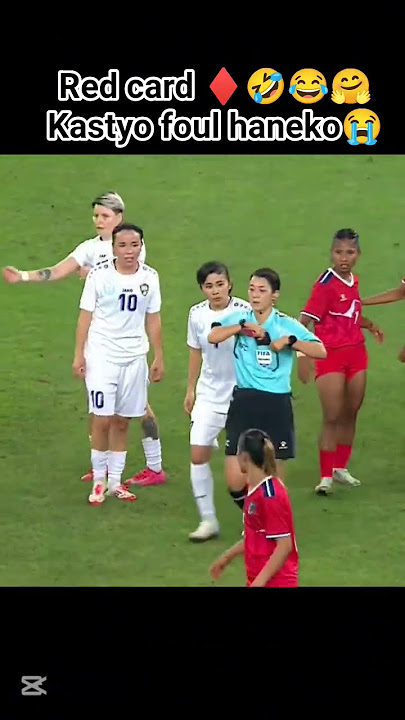 Red card♦️🤣😂🤗kastyo foul haneko samba lai😭🇳🇵vs Uzbekistan#football#highlights#redcard#foul#samba#afc