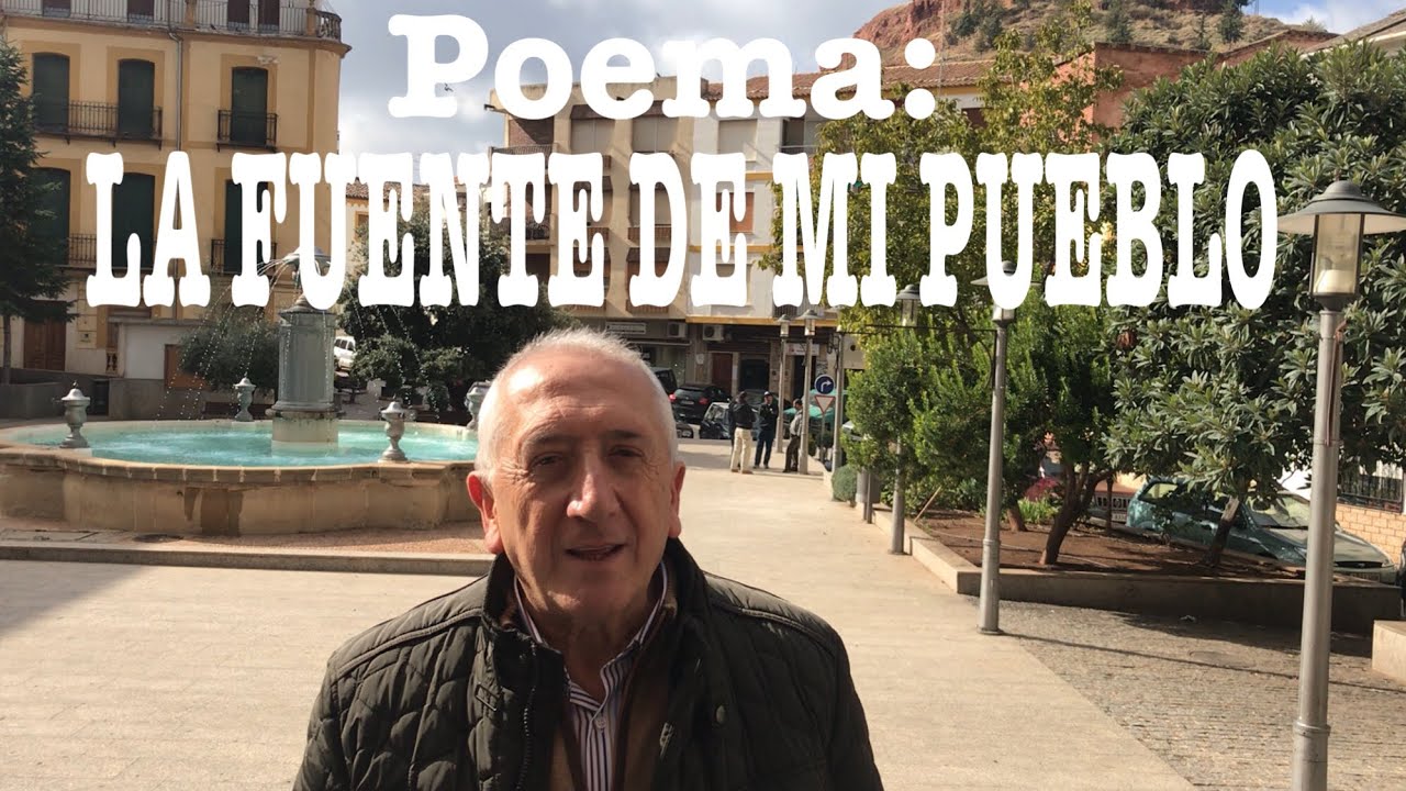 Santisteban del Puerto (Poema) La Fuente de mi pueblo.