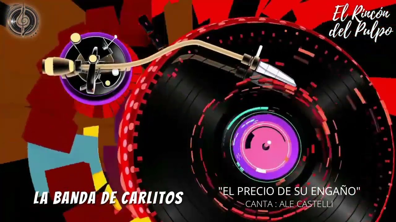 La Banda de Carlitos - El precio de su engaño (Canta: Ale Castelli)