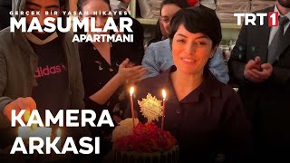 Masumlar Apartmanı Kamera Arkası Görüntüleri 🥰