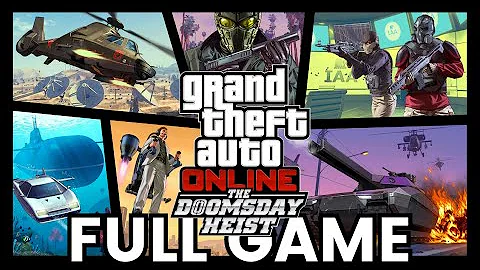 GTA ONLINE: THE DOOMSDAY HEIST | Full Gameplay