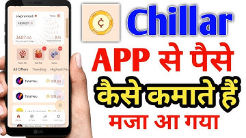 Chillar app se paise kaise kamate hain | How To Earn Money From Chillar App