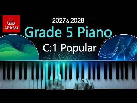 ABRSM 2027 & 2028 - Grade 5 Piano Exam - C1 ~ Popular ~ Stephen Schwartz