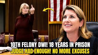Judge Raquel West SHOCKS Court: 10th Felony DWI Exposed in Explosive Sentencing!
