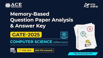 GATE 2025 Computer Science (Afternoon Session):Memory-Based Question Paper Analysis & Answer Key