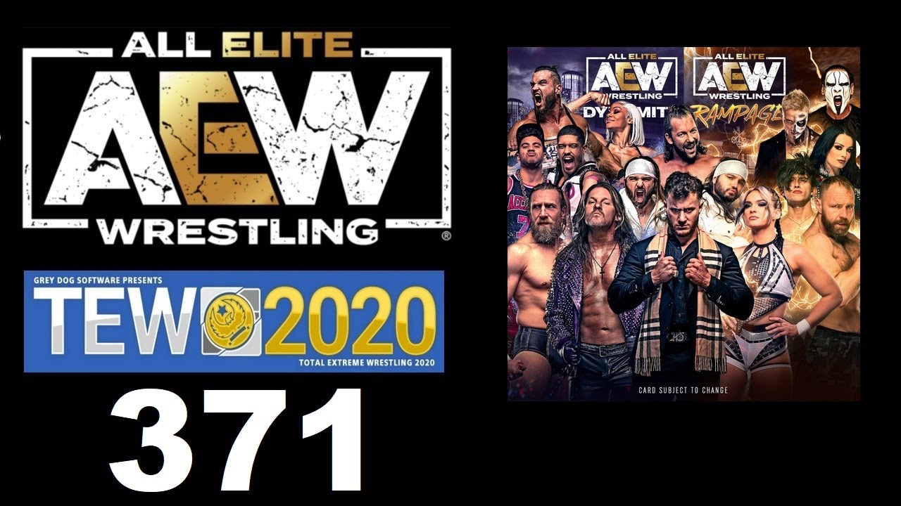 [TEW 2020] Real World Chronicles Ep. 371 – AEW: ROSTER EVALUATION