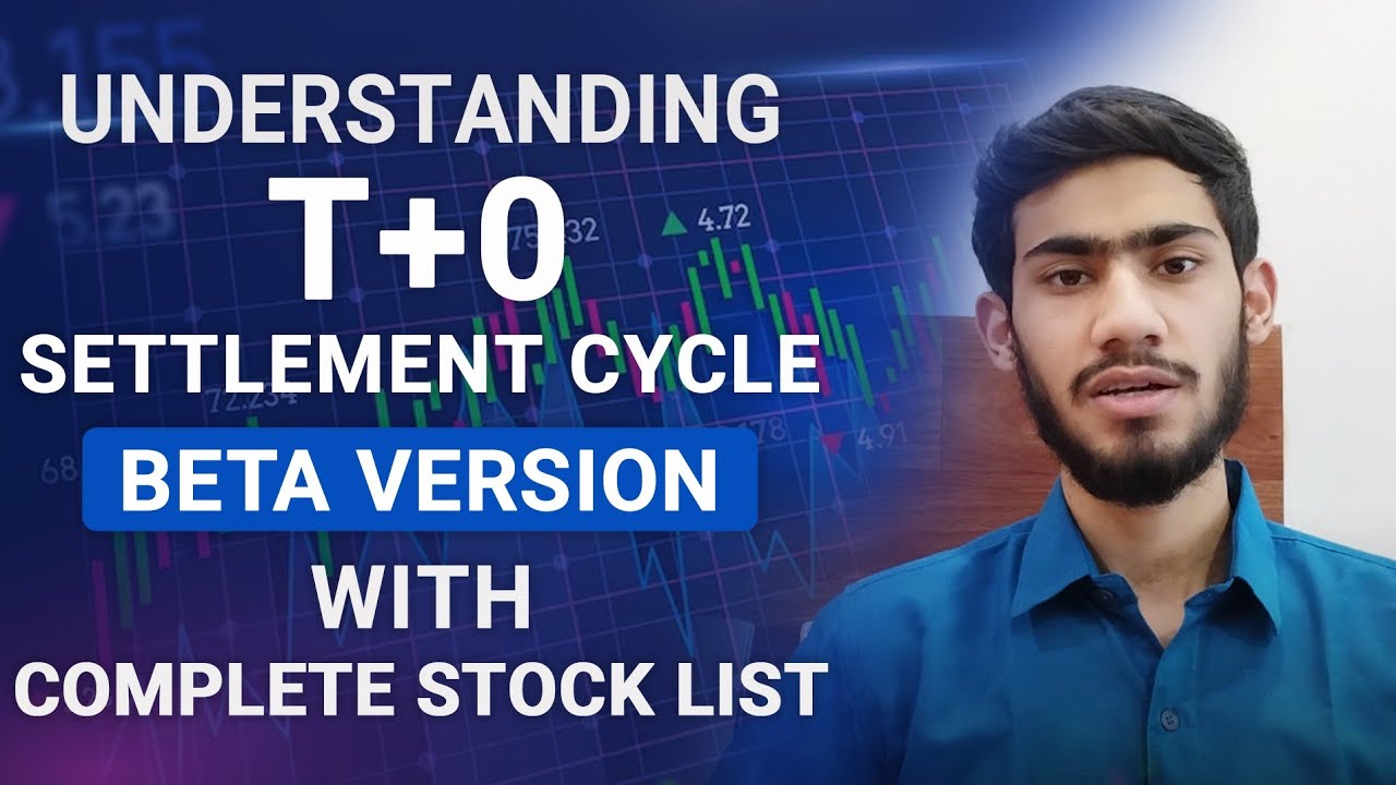 T+0 Settlement Beta Version | T+0 Settlement Complete Stock List