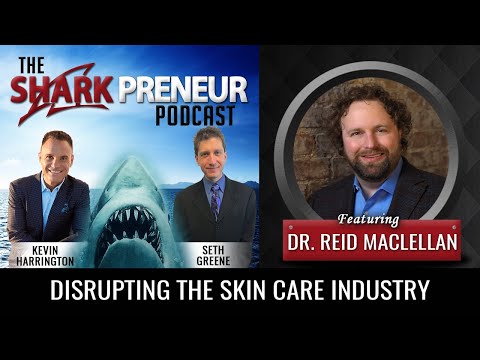 819: Disrupting the Skin Car Industry , Dr. Reid Maclellan, Cortina Health