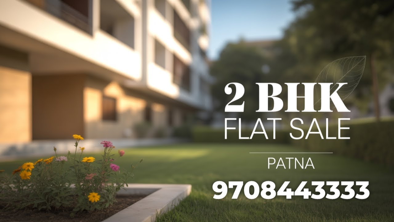 2 BHK Semi-Furnished Flat for Sale | Prime Location Patna | 9708443333