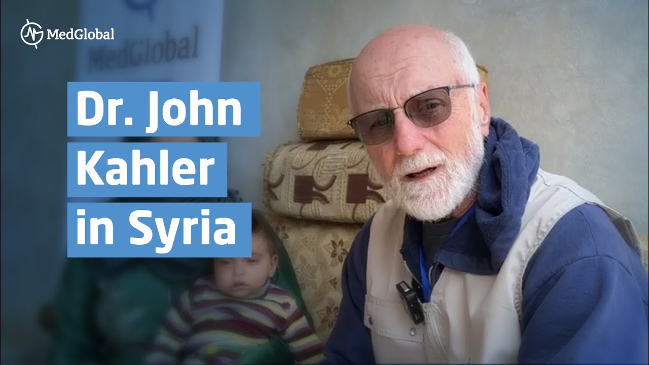 Dr. John Kahler in Syria-MedGlobal