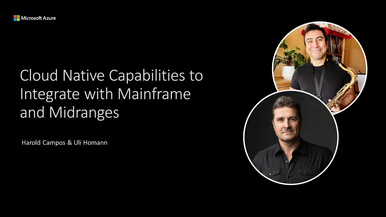 Azure Logic Apps: Cloud Native Capabilities to Integrate with Mainframe ...