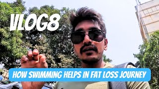 Advantage of Swimming 🏊 in Fat Loss Journey ☑️ || Vlog 8 ThrottlePoet BoB 🕊️