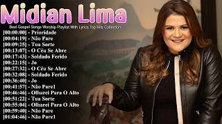 Midian Lima Music Mix Playlist | Louvores Sem Interrupção