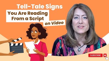 Tell-Tale Signs You Are Reading From a Script on Video