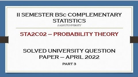 II BSc COMPLEMENTARY STATISTICS SOLVED QUESTION PAPER (APRIL 2022) - PART 3